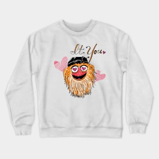 It You! Valentine's Day Crewneck Sweatshirt